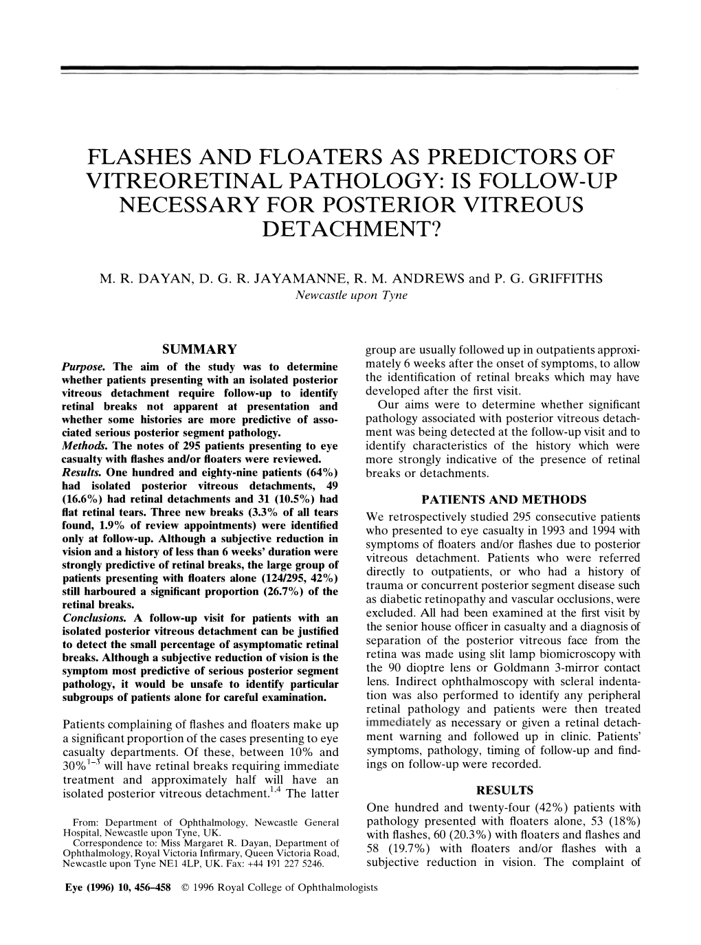 Flashes and Floaters As Predictors of Vitreoretinal Pathology: Is Follow-Up Necessary for Posterior Vitreous Detachment?