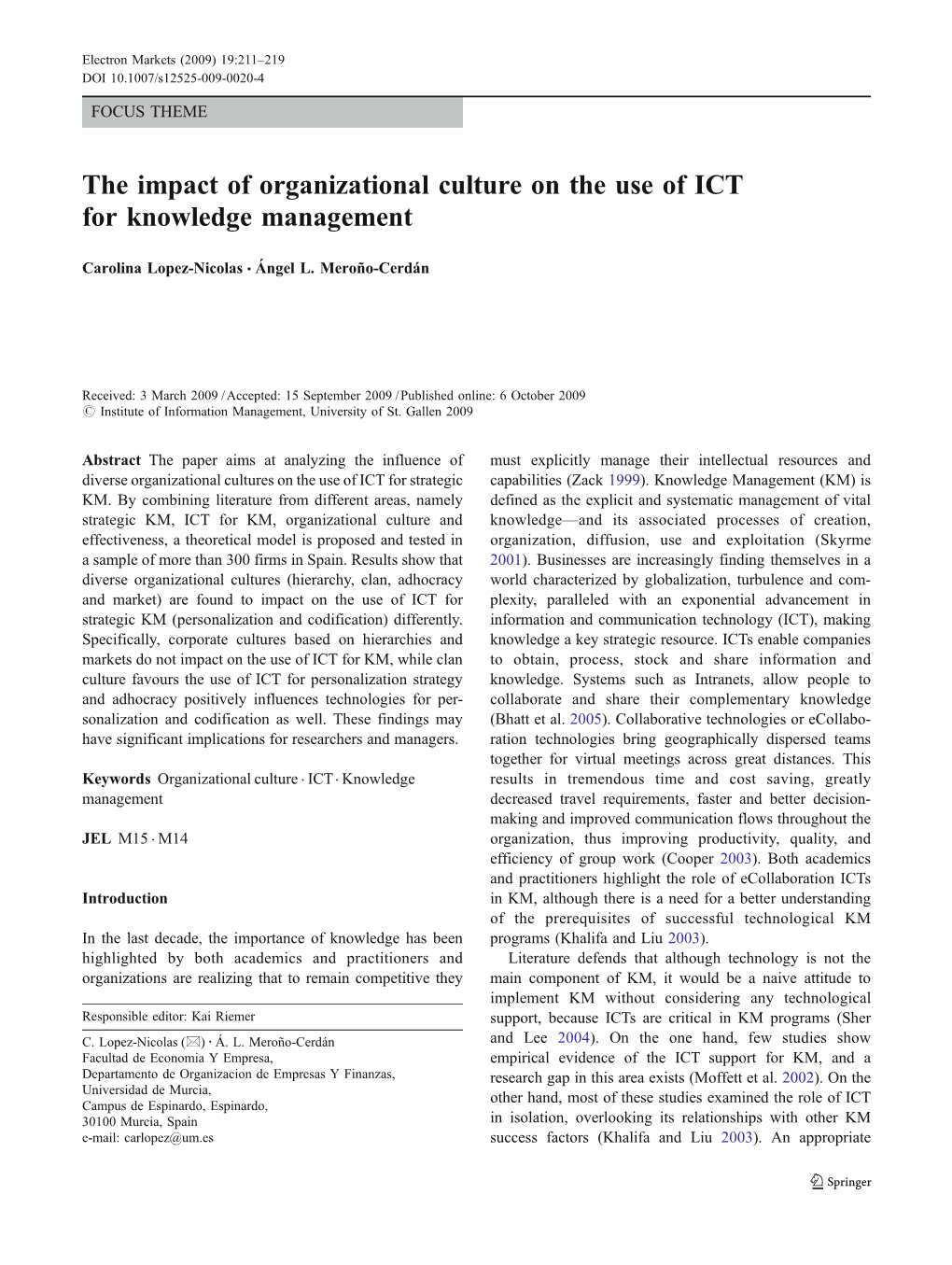 The Impact of Organizational Culture on the Use of ICT for Knowledge Management