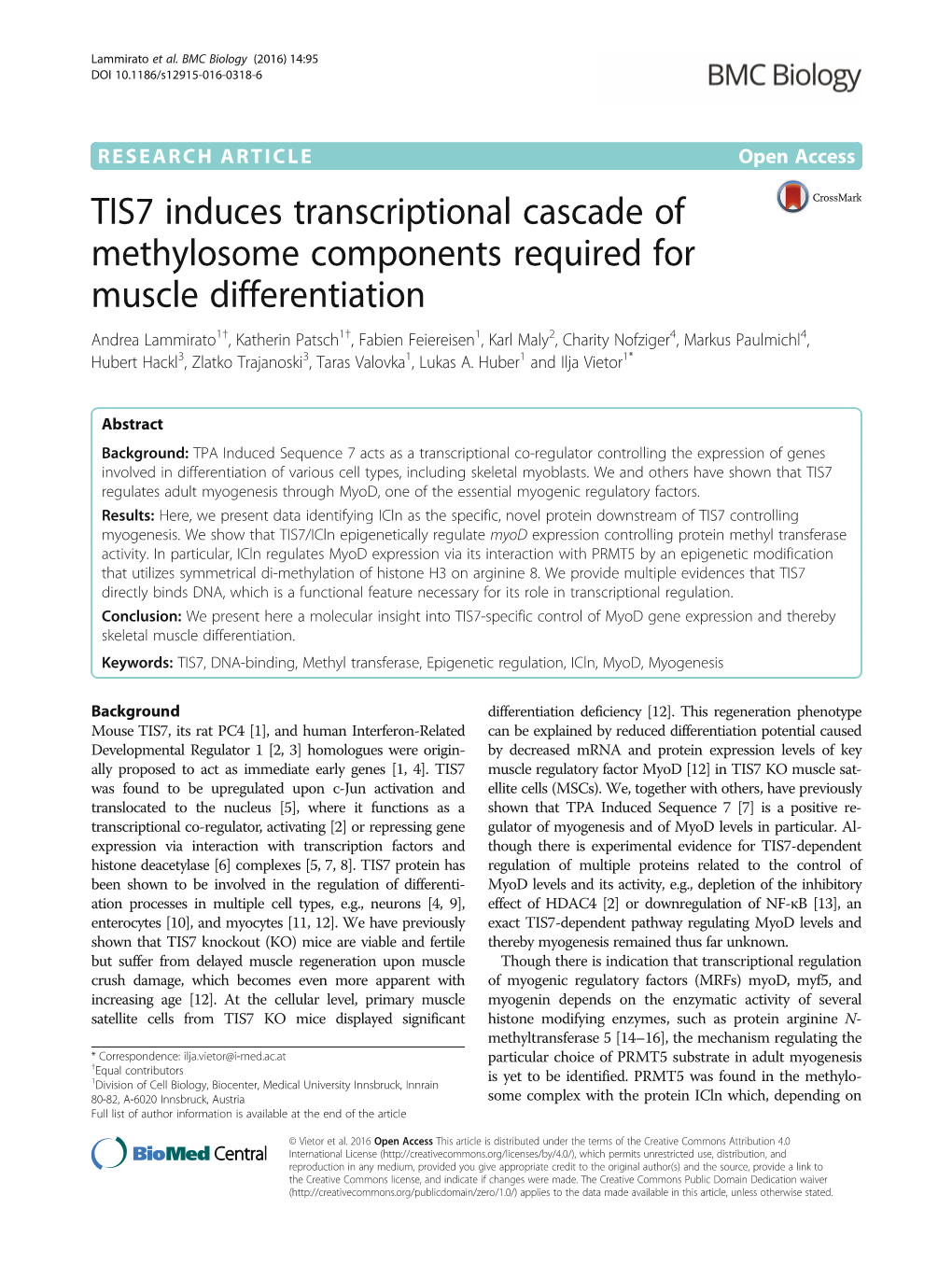 TIS7 Induces Transcriptional Cascade of Methylosome Components