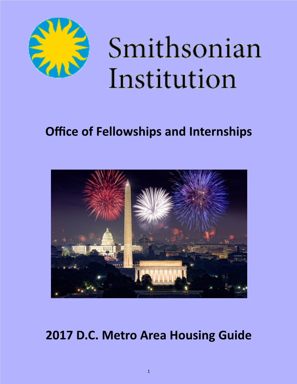 Office of Fellowships and Internships 2017 D.C. Metro Area Housing Guide