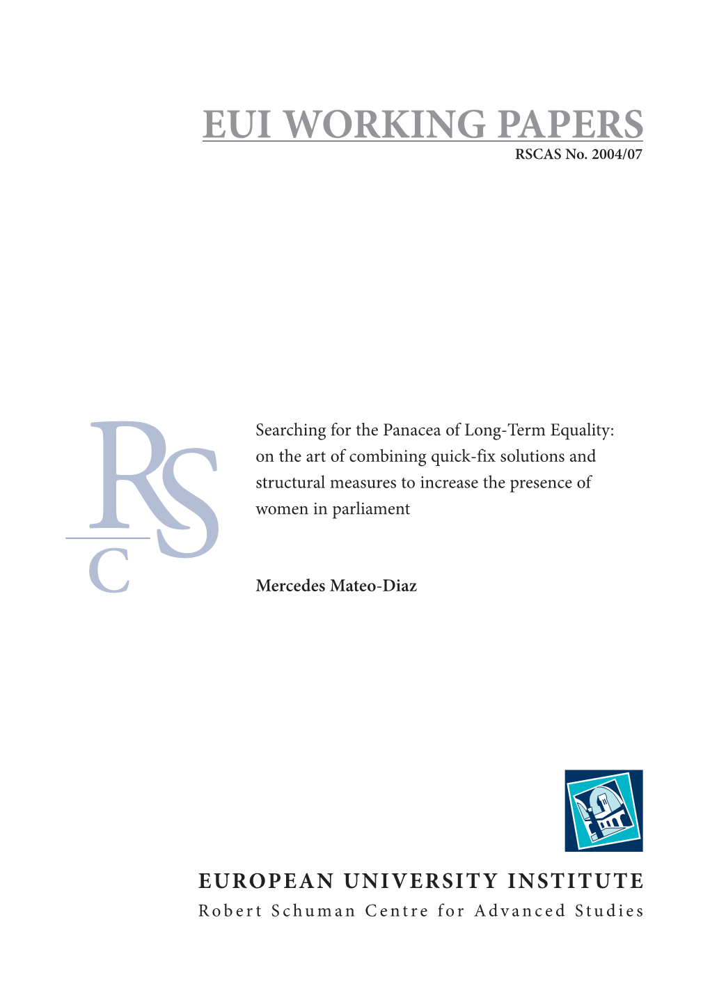 Mateo-Diaz Cover.Indd 1 16/07/2004 13:20:27 EUI Working Paper RSCAS No