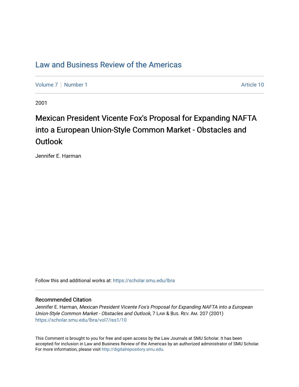 Mexican President Vicente Fox's Proposal for Expanding NAFTA Into a European Union-Style Common Market - Obstacles and Outlook