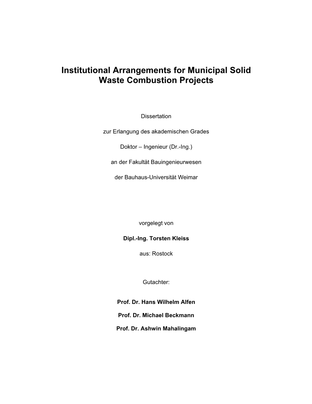 Institutional Arrangements for Municipal Solid Waste Combustion Projects