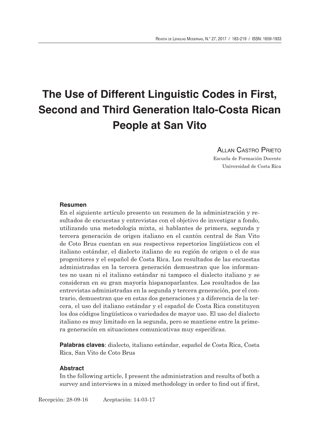 The Use of Different Linguistic Codes in First, Second and Third Generation Italo-Costa Rican People at San Vito