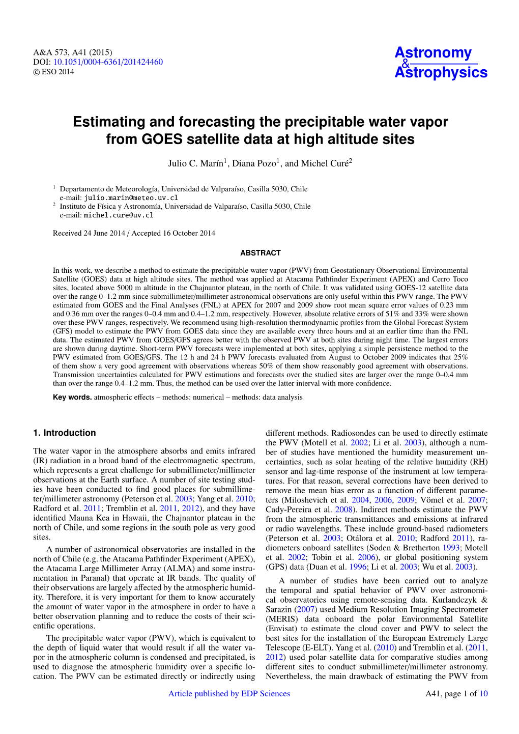 Estimating and Forecasting the Precipitable Water Vapor from GOES Satellite Data at High Altitude Sites