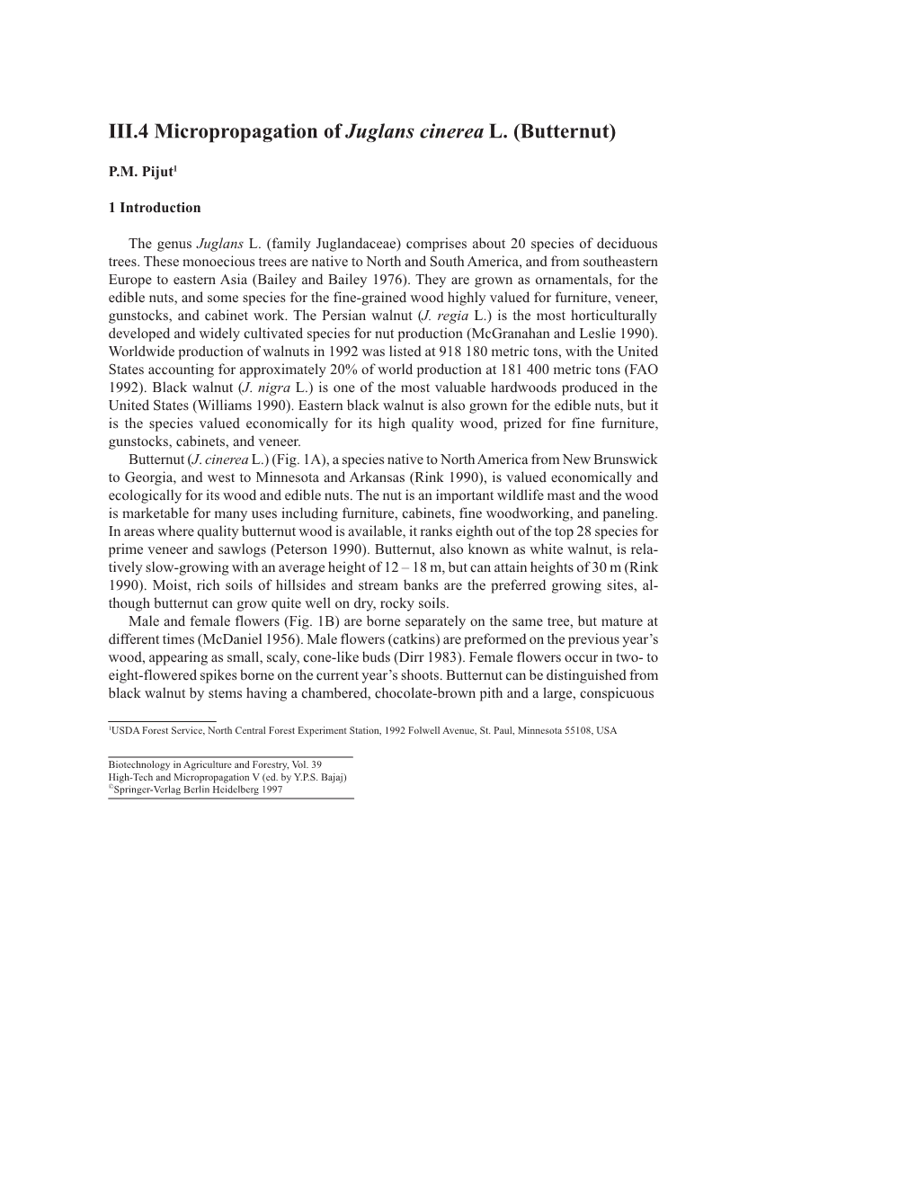 III.4 Micropropagation of Juglans Cinerea L. (Butternut)