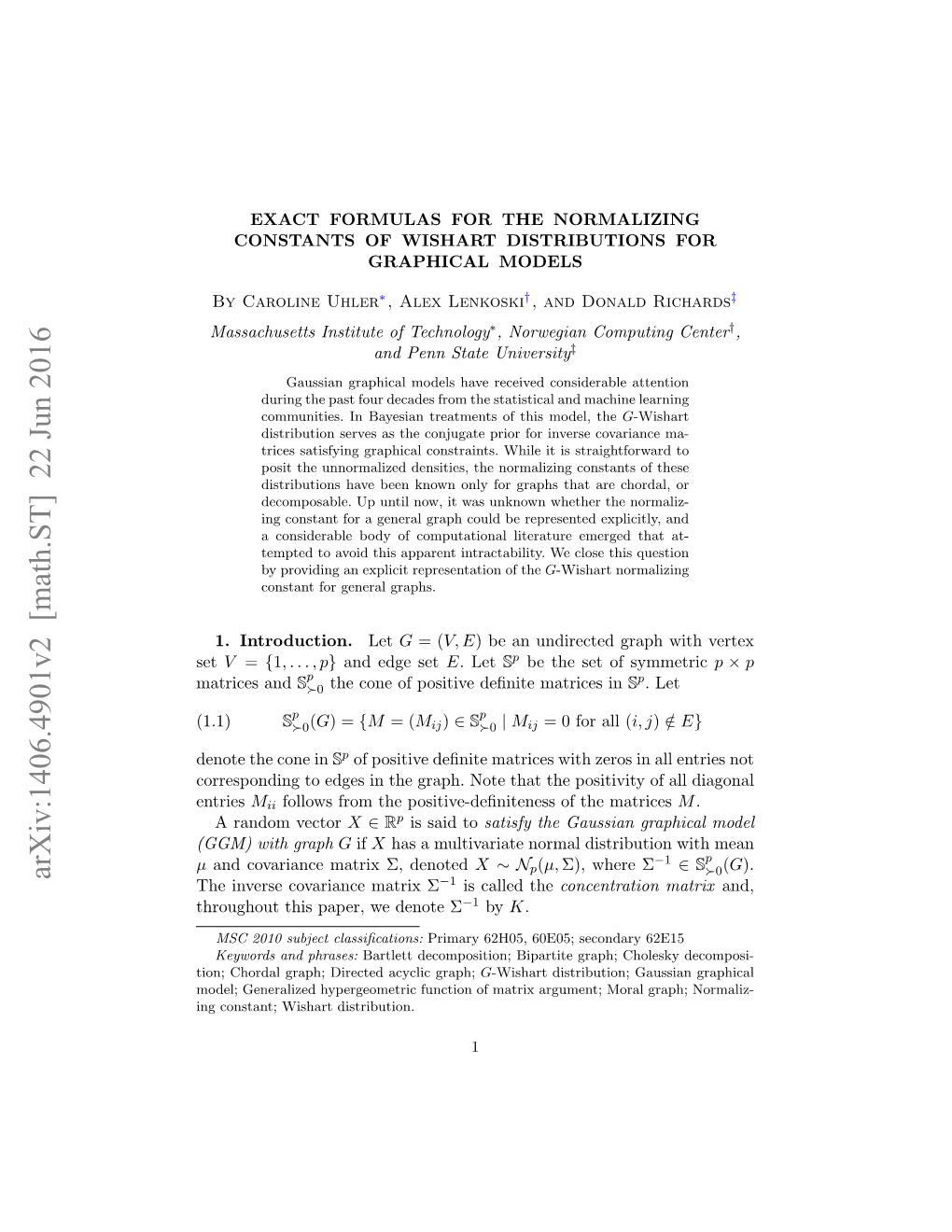 Exact Formulas for the Normalizing Constants of Wishart Distributions for Graphical Models