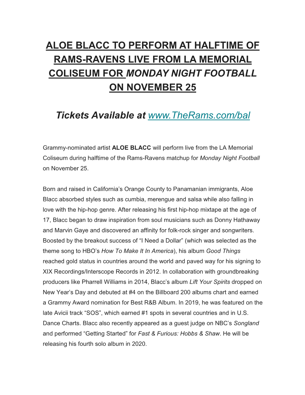 ALOE BLACC to PERFORM at HALFTIME of RAMS-RAVENS LIVE from LA MEMORIAL COLISEUM for MONDAY NIGHT FOOTBALL on NOVEMBER 25 Tickets