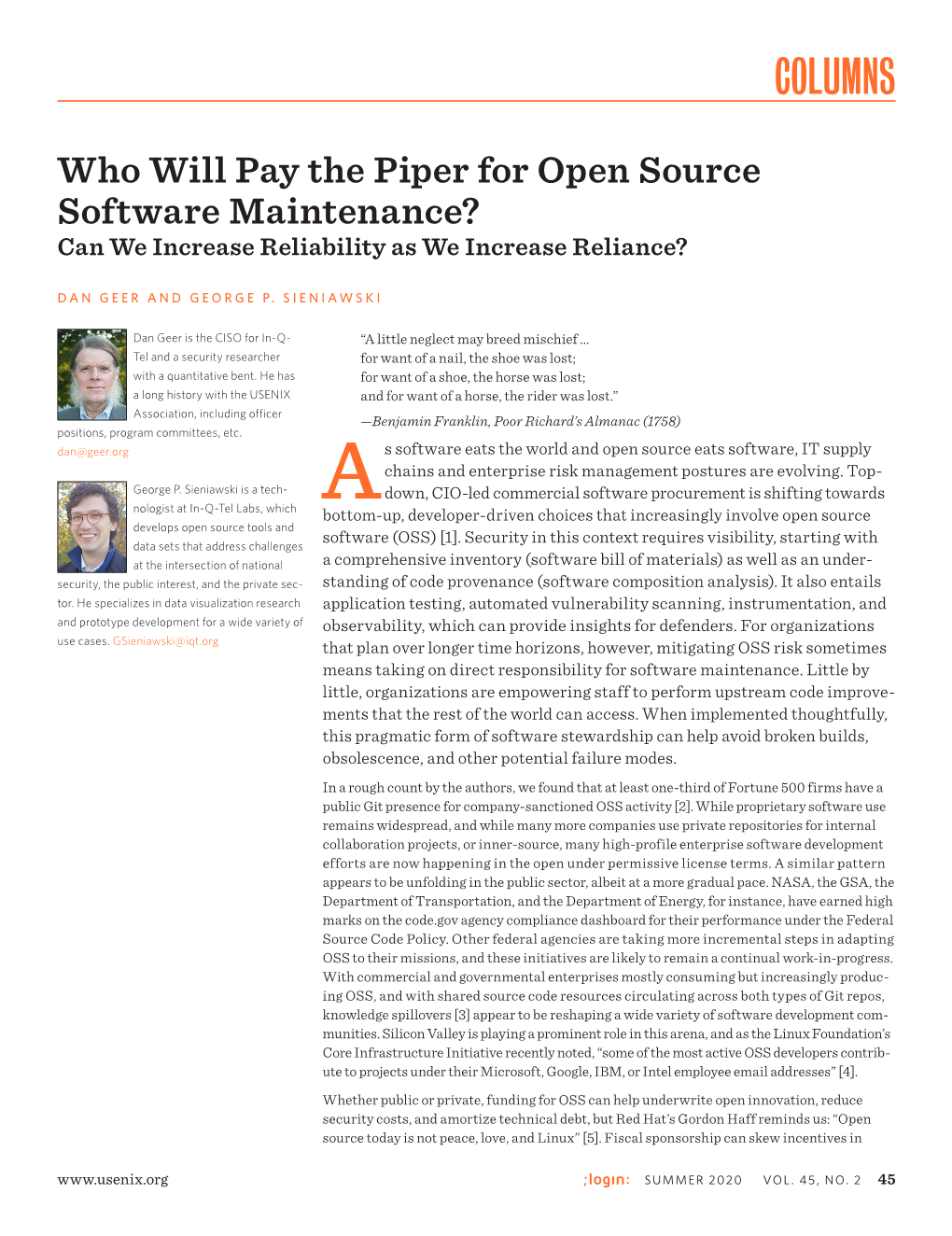 Who Will Pay the Piper for Open Source Software Maintenance? Can We Increase Reliability As We Increase Reliance?