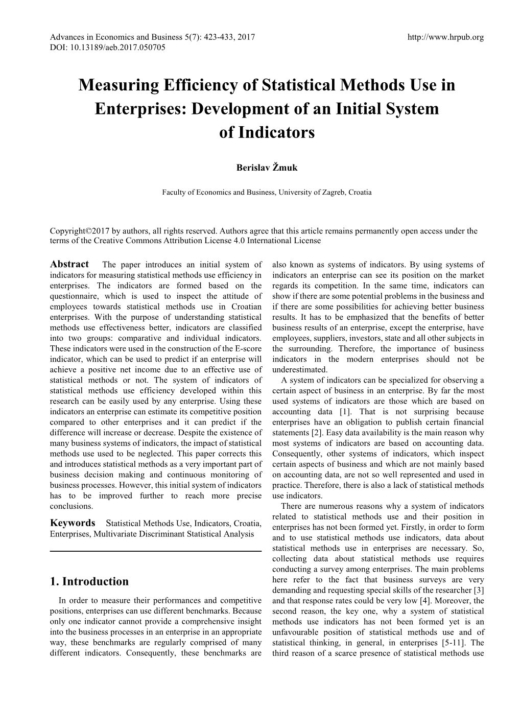 Measuring Efficiency of Statistical Methods Use in Enterprises: Development of an Initial System of Indicators