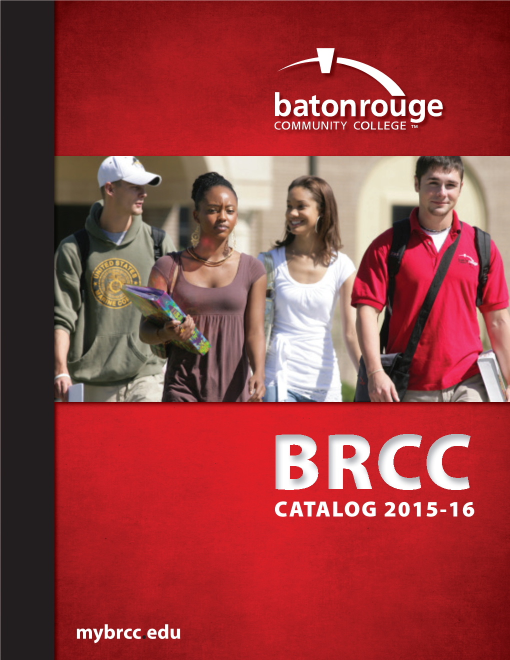 BRCC Catalog 2015-16 Working Copy 100615 Mmc 151002 (Final)