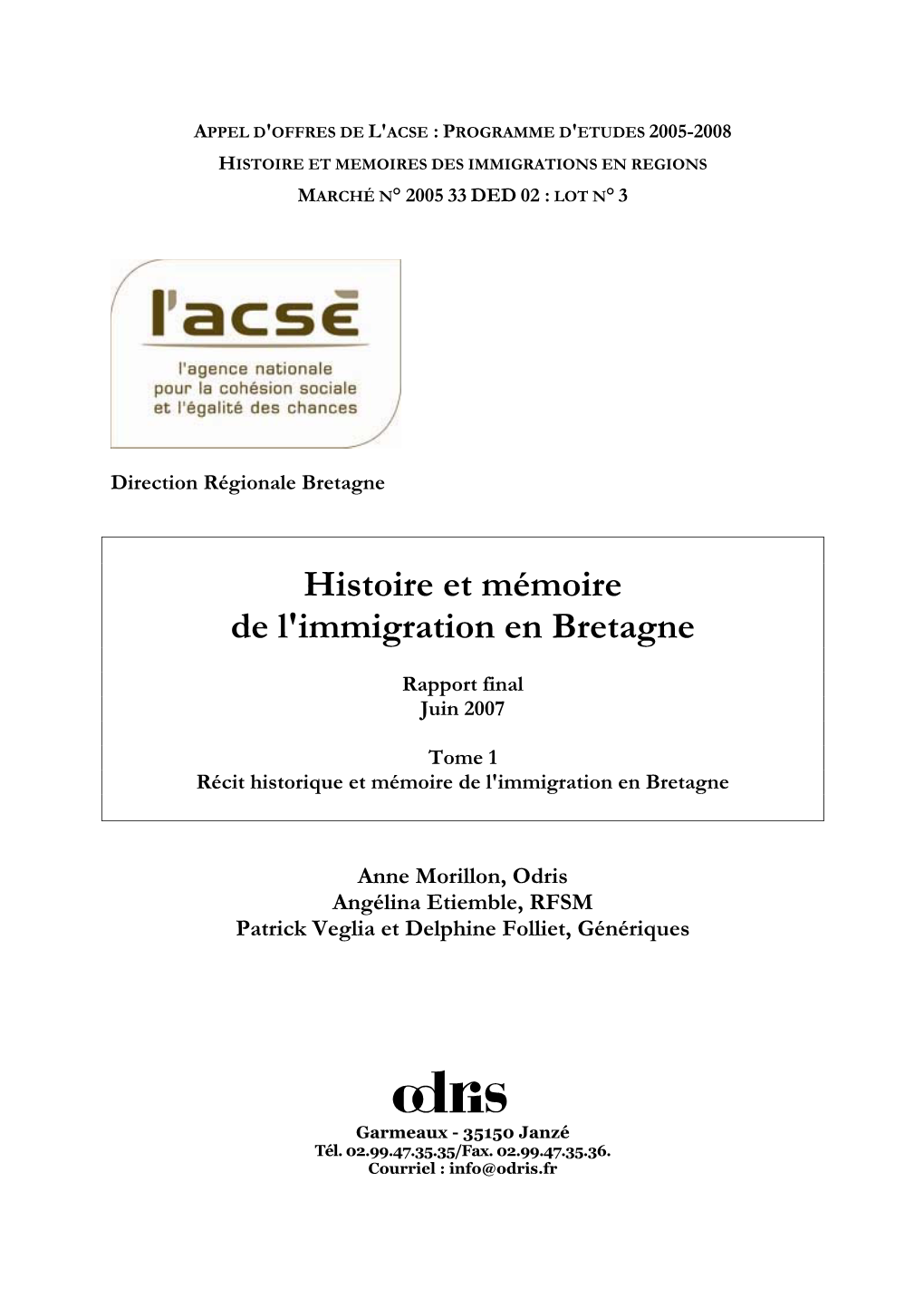 Histoire Et Mémoire De L'immigration En Bretagne