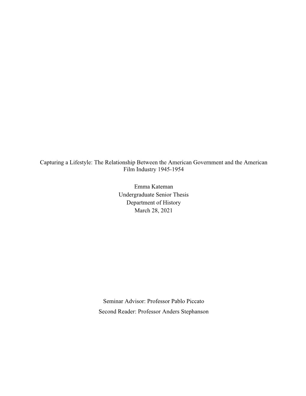 The Relationship Between the American Government and the American Film Industry 1945-1954