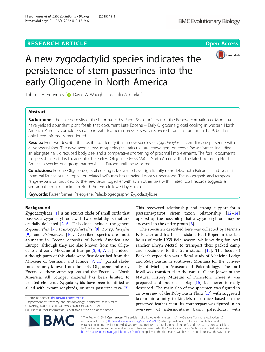 A New Zygodactylid Species Indicates the Persistence of Stem Passerines Into the Early Oligocene in North America Tobin L