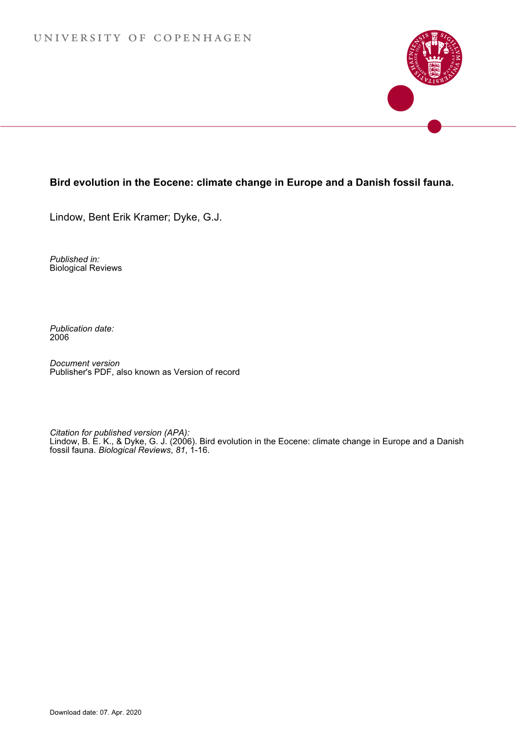 Bird Evolution in the Eocene: Climate Change in Europe and a Danish Fossil Fauna