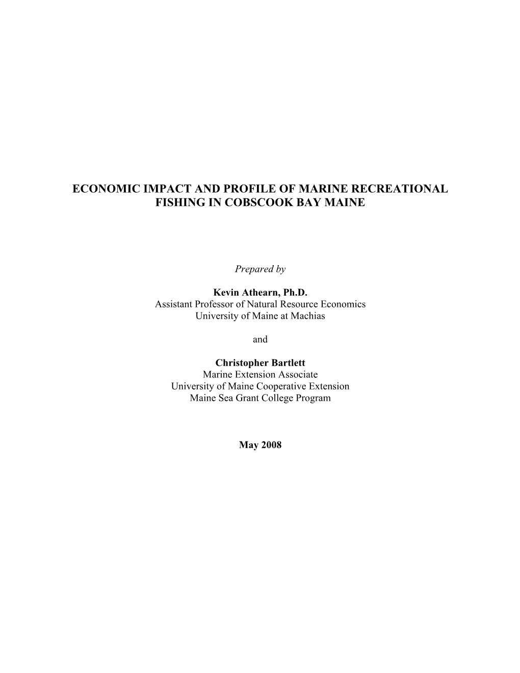 Economic Contribution and Profile of Marine Recreational Fishing in the Cobscook Bay Region