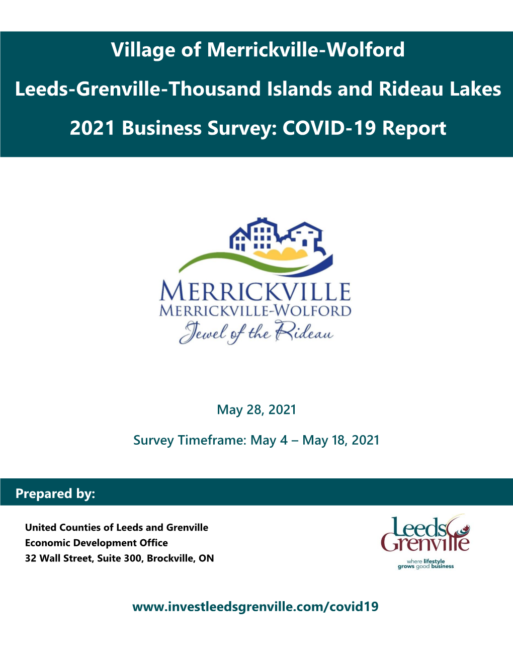 Merrickville-Wolford Leeds-Grenville-Thousand Islands and Rideau Lakes 2021 Business Survey: COVID-19 Report