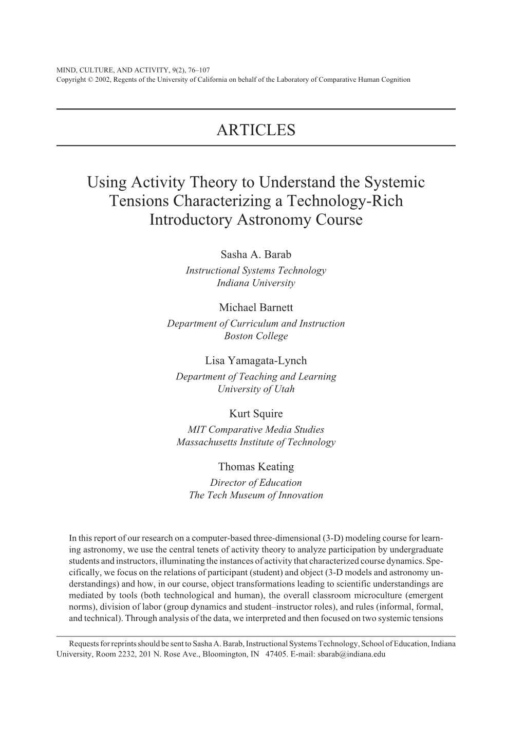 ARTICLES Using Activity Theory to Understand the Systemic Tensions