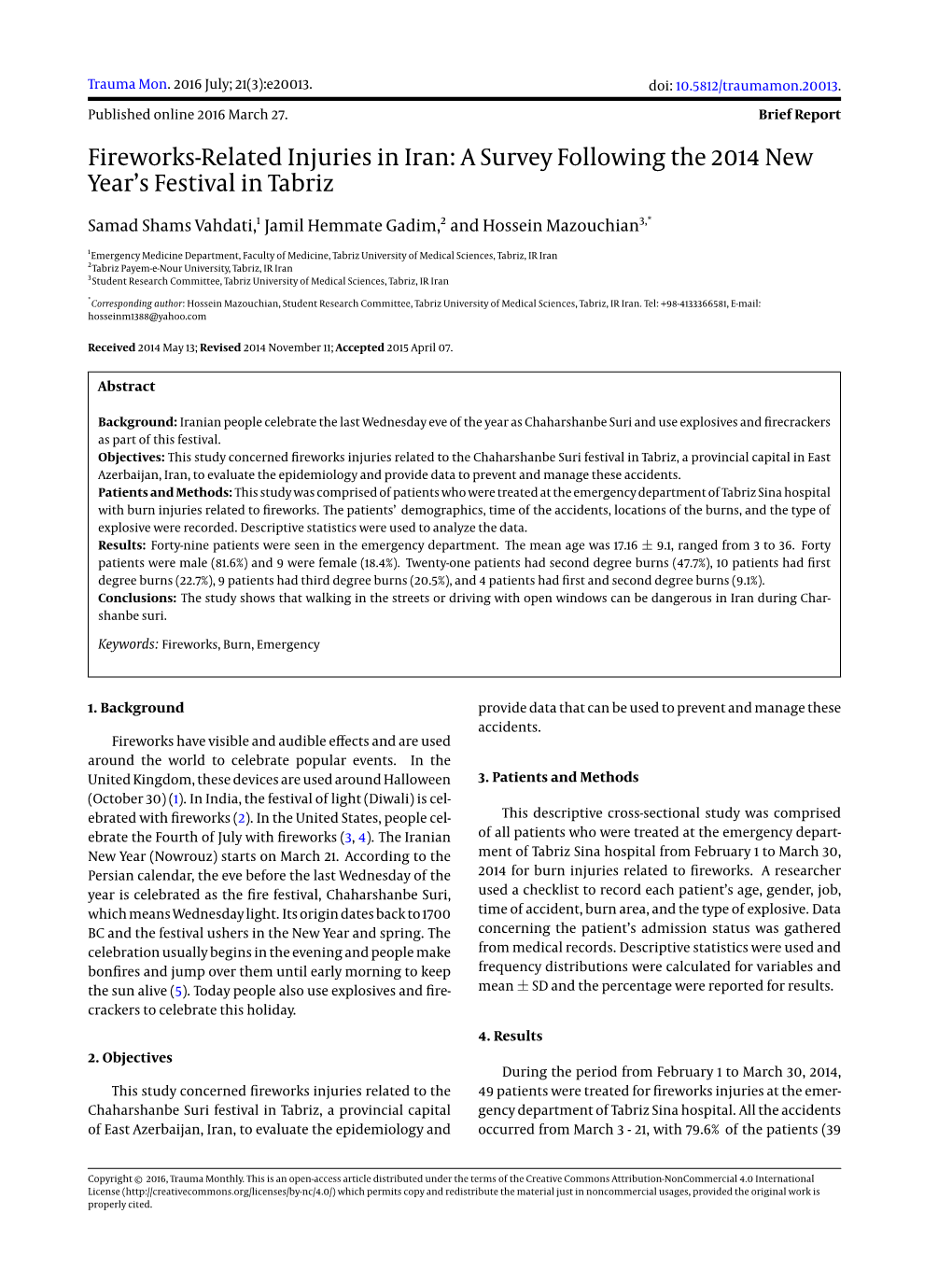 Fireworks-Related Injuries in Iran: a Survey Following the 2014 New Year’S Festival in Tabriz