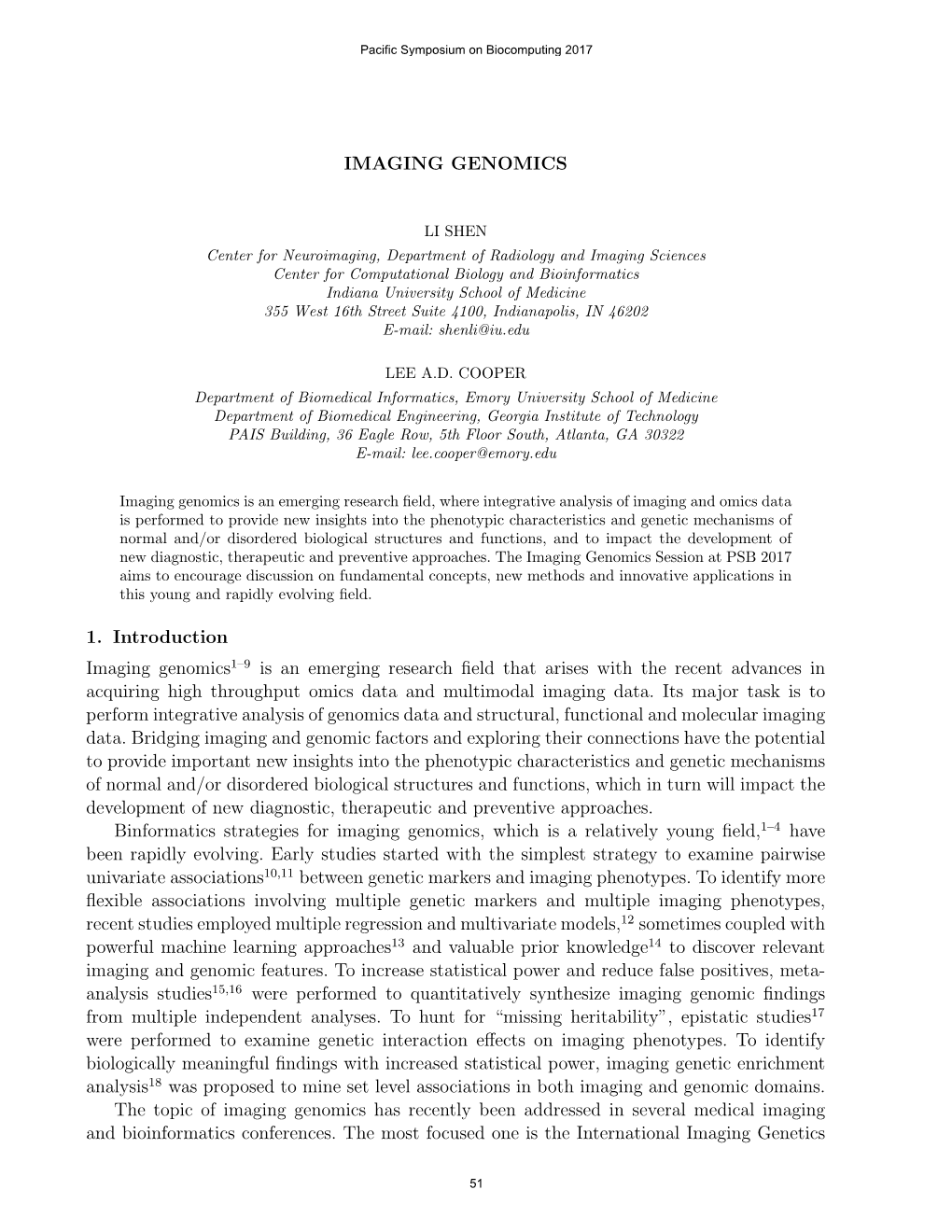 IMAGING GENOMICS 1. Introduction Imaging Genomics1–9 Is An