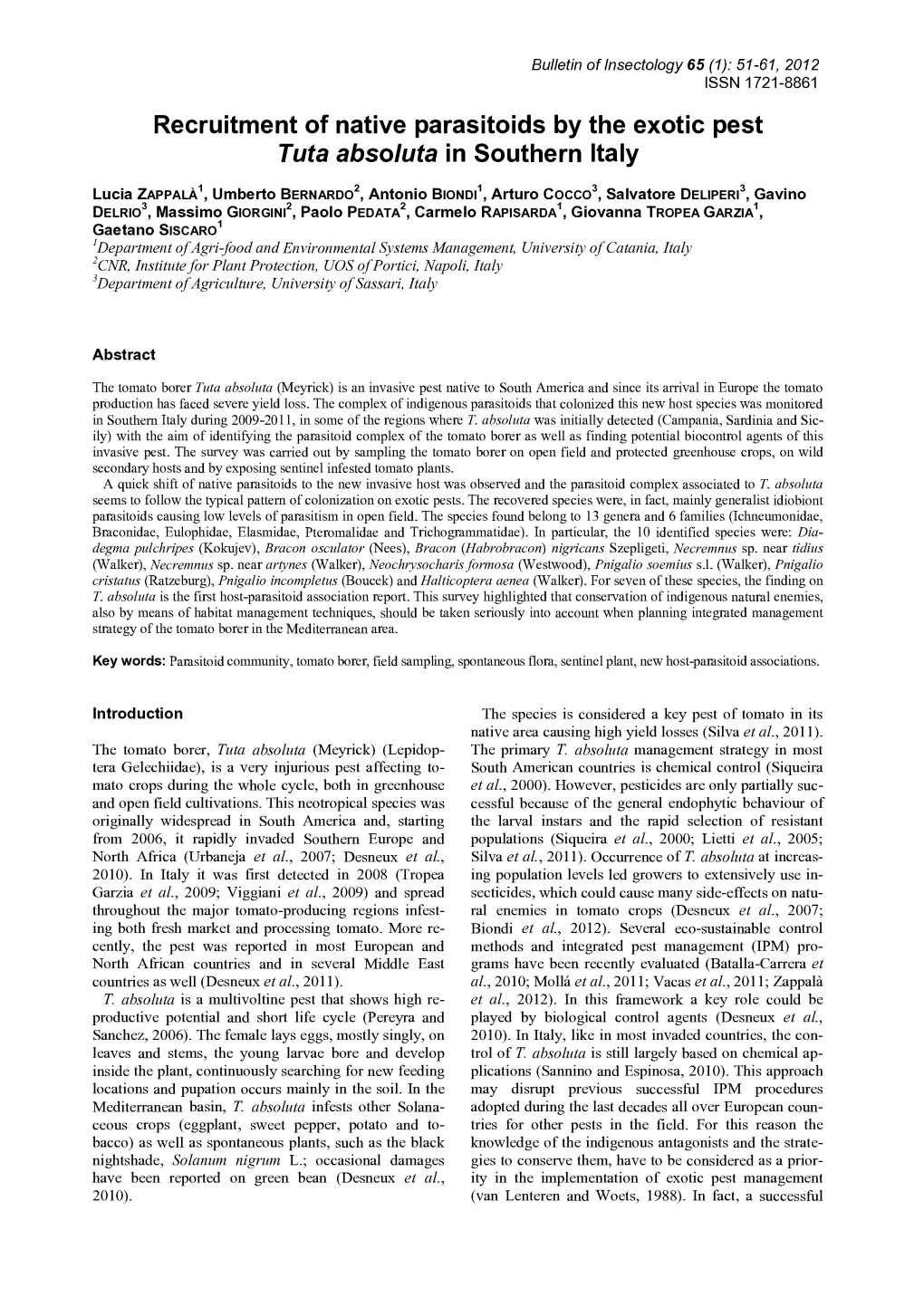 Recruitment of Native Parasitoids by the Exotic Pest Tuta Absoluta in Southern Italy