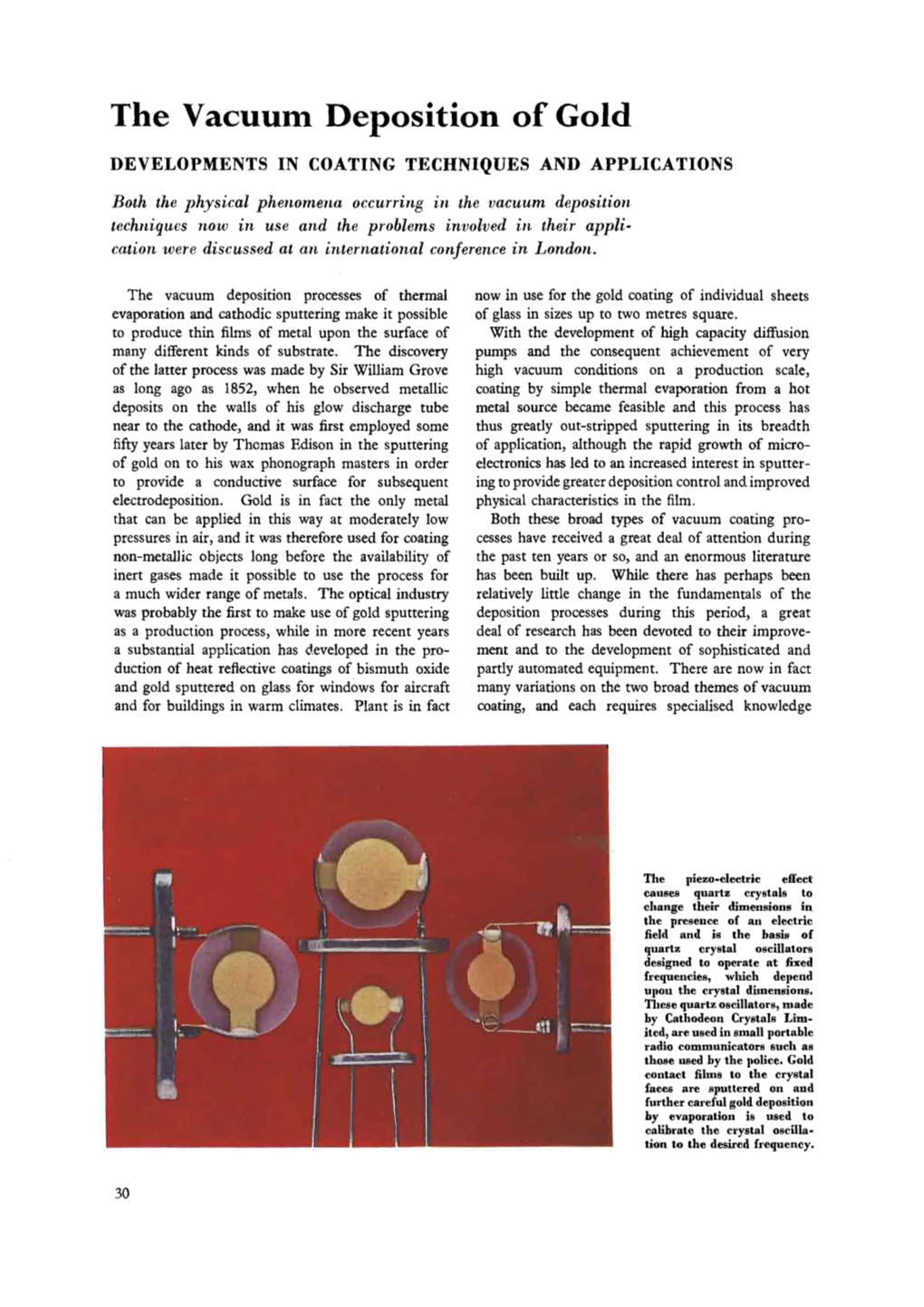 The Vacuum Deposition of Gold