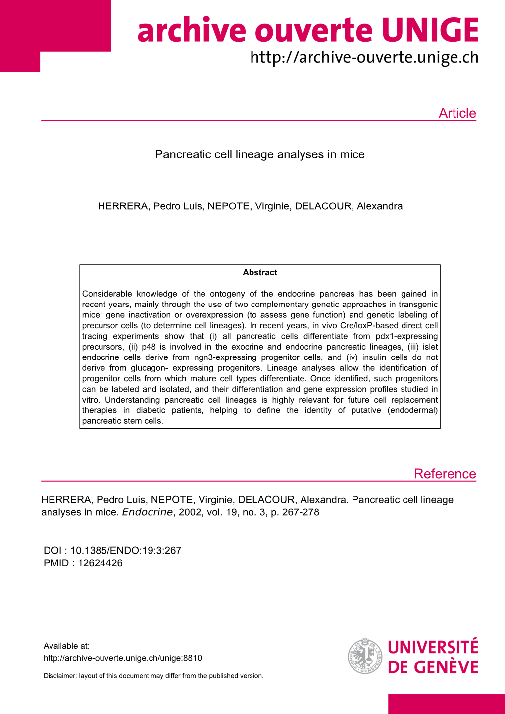 Pancreatic Cell Lineage Analyses in Mice