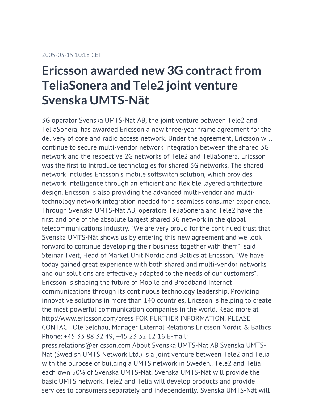 Ericsson Awarded New 3G Contract from Teliasonera and Tele2 Joint Venture Svenska UMTS-Nät