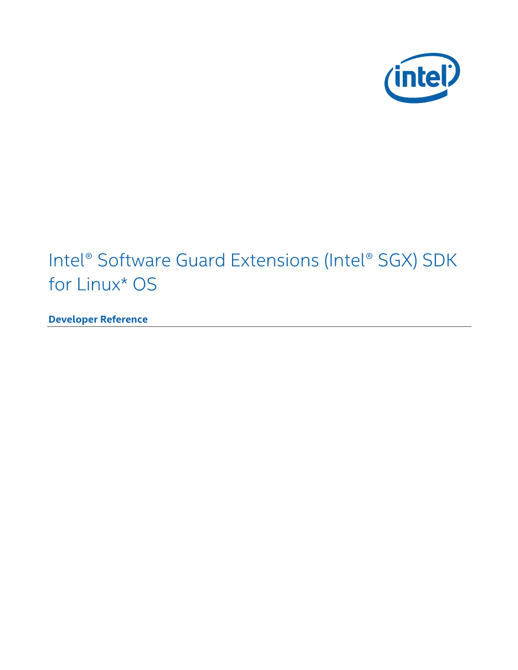 Intel(R) Software Guard Extensions Developer Reference for Linux* OS