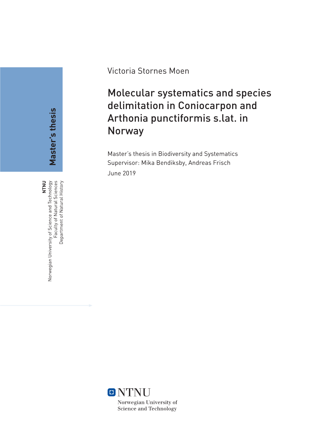 Molecular Systematics and Species Delimitation in Coniocarpon And