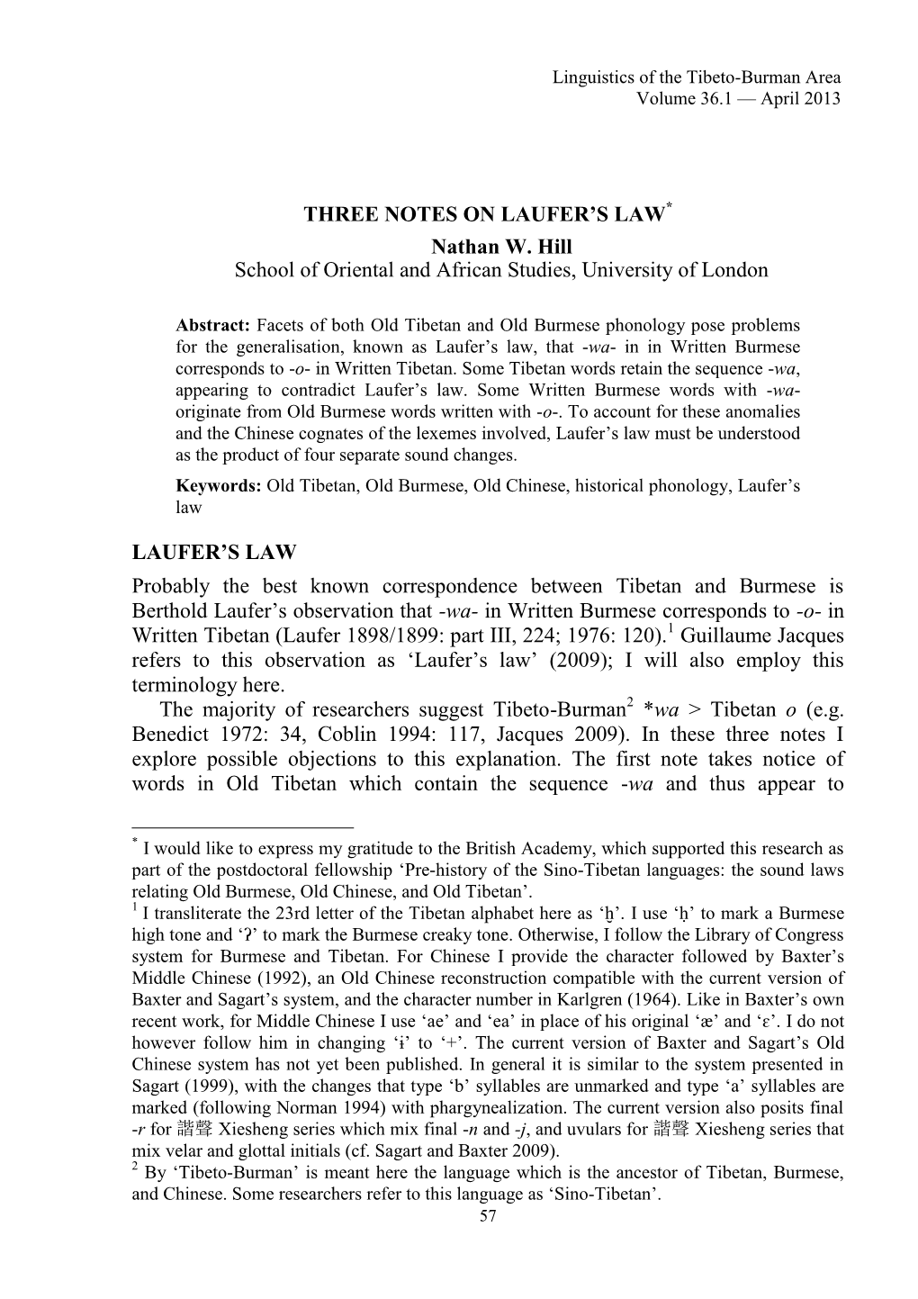 THREE NOTES on LAUFER's LAW* Nathan W. Hill School Of