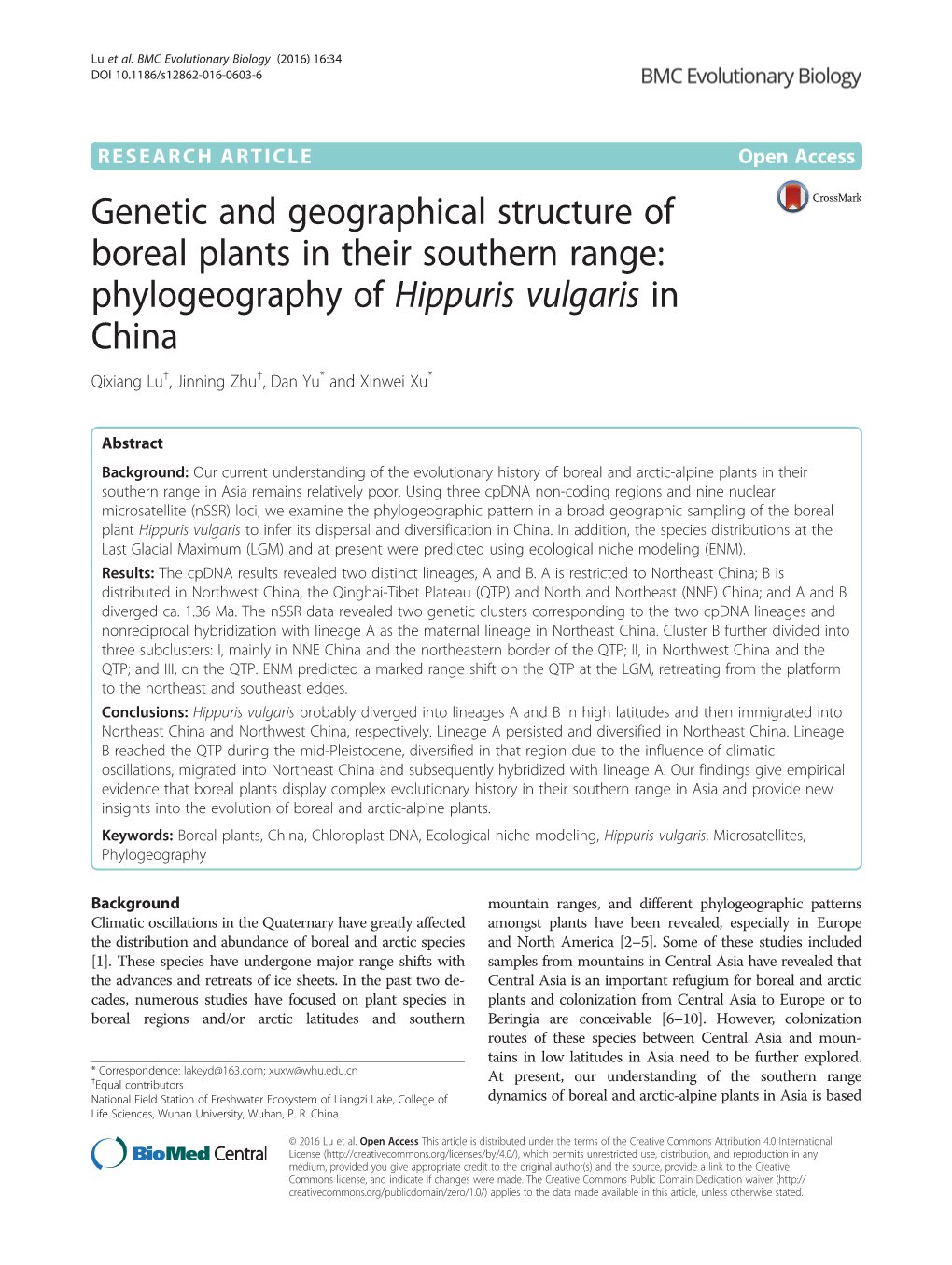 Phylogeography of Hippuris Vulgaris in China Qixiang Lu†, Jinning Zhu†, Dan Yu* and Xinwei Xu*