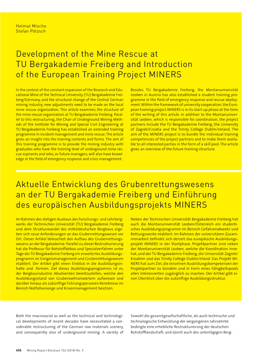 Development of the Mine Rescue at TU Bergakademie Freiberg and Introduction of the European Training Project MINERS