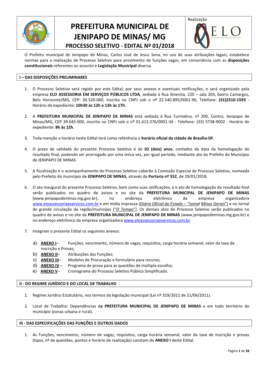 Prefeitura Municipal De Jenipapo De Minas/ Mg Processo Seletivo - Edital Nº 01/2018