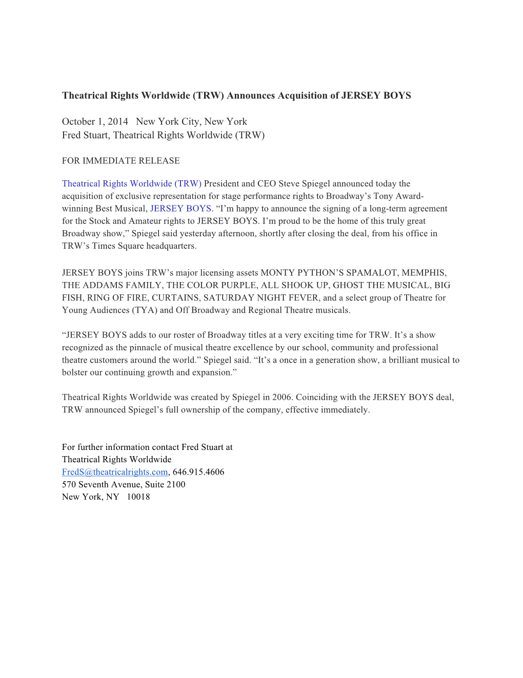 Theatrical Rights Worldwide (TRW) Announces Acquisition of JERSEY BOYS