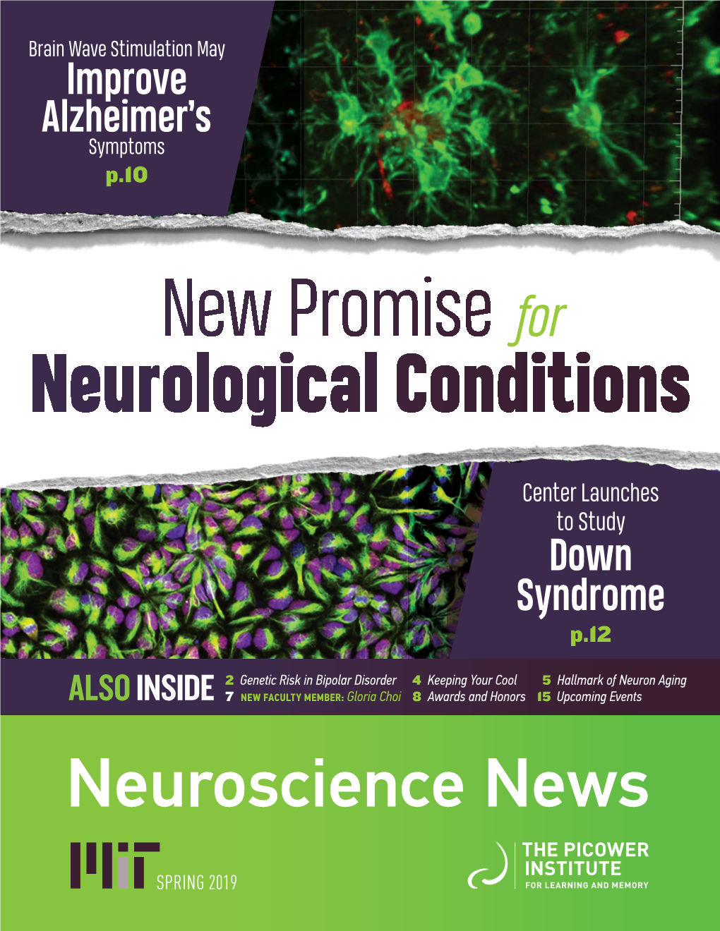 New Promise for Neurological Conditions