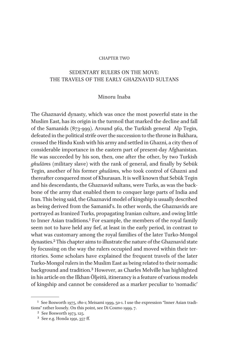 THE TRAVELS of the EARLY GHAZNAVID SULTANS Minoru I