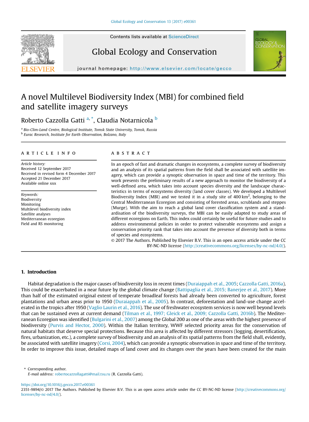 A Novel Multilevel Biodiversity Index (MBI) for Combined ﬁeld and Satellite Imagery Surveys