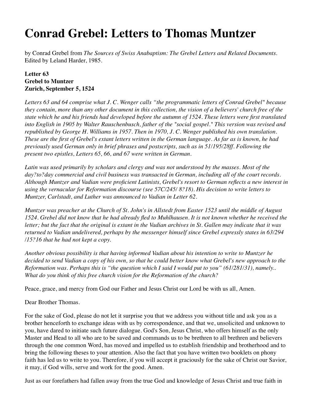 Conrad Grebel: Letters to Thomas Muntzer by Conrad Grebel from the Sources of Swiss Anabaptism: the Grebel Letters and Related Documents