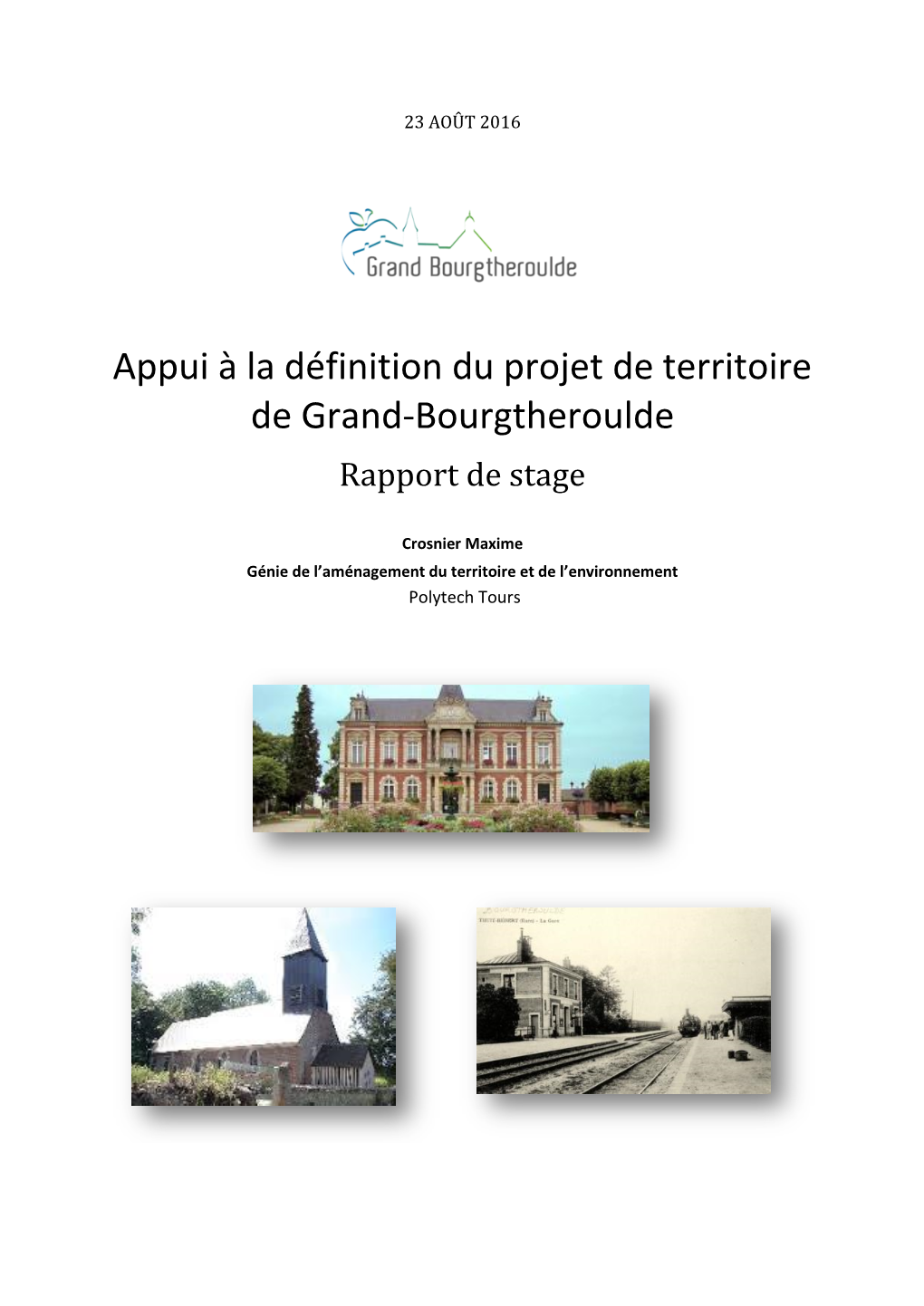 Appui À La Définition Du Projet De Territoire De Grand-Bourgtheroulde Rapport De Stage