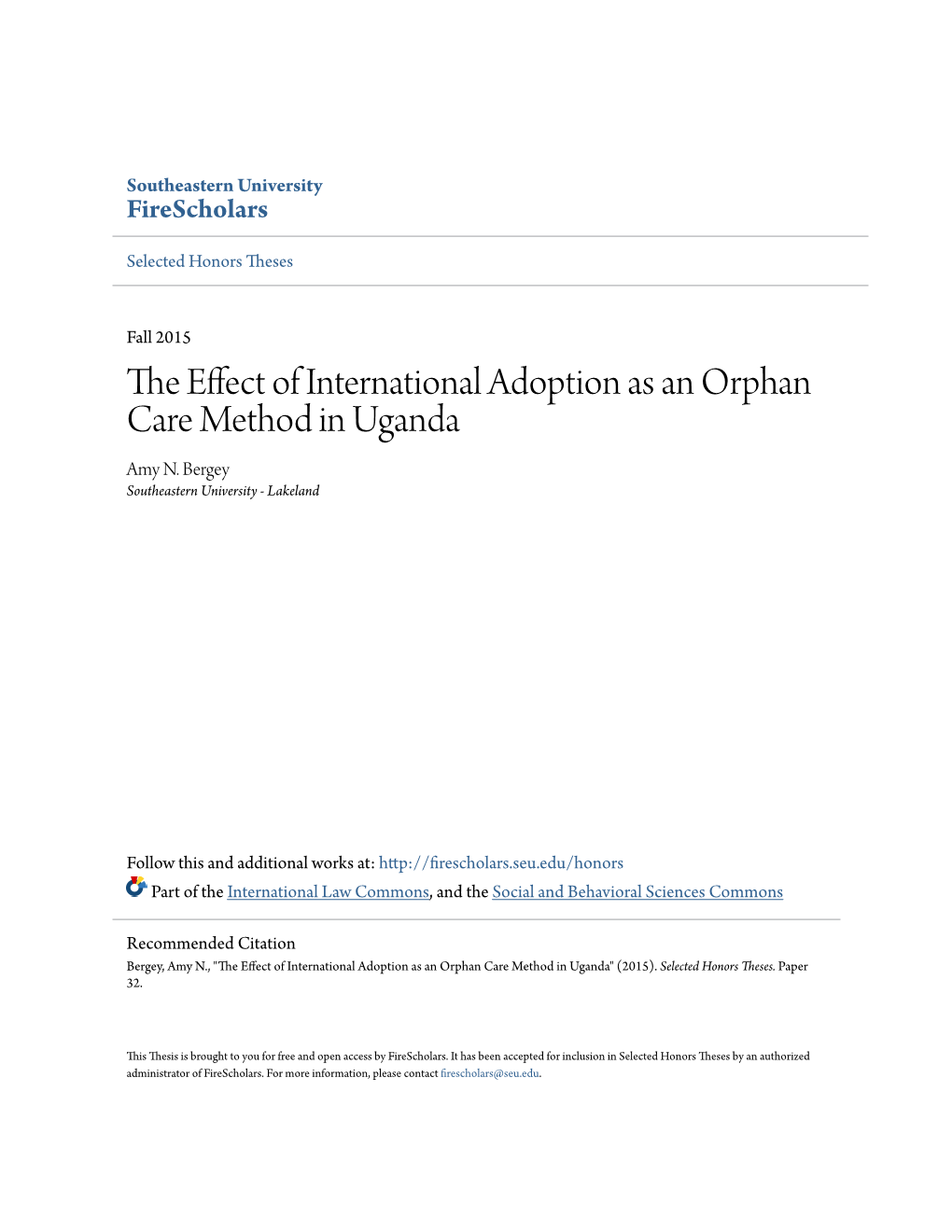 The Effect of International Adoption As an Orphan Care Method in Uganda" (2015)