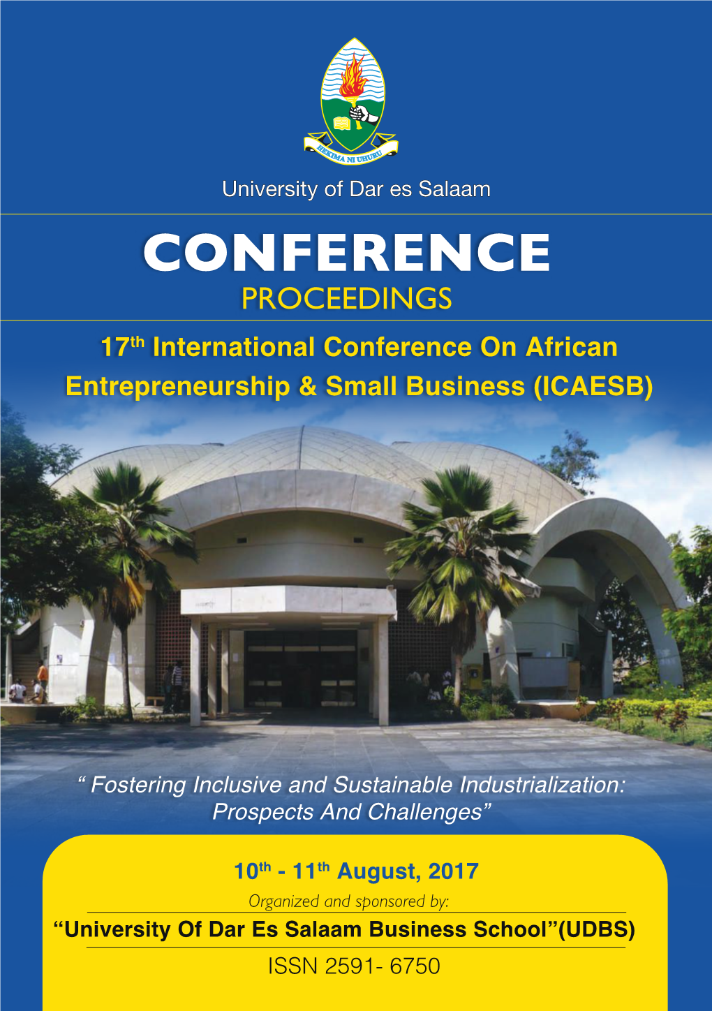 CONFERENCE PROCEEDINGS 17Th International Conference on African Entrepreneurship & Small Business (ICAESB)