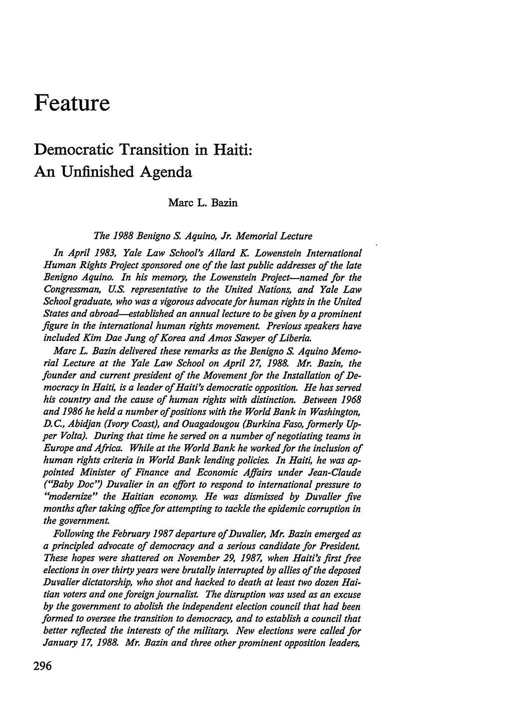 Democratic Transition in Haiti: an Unfinished Agenda