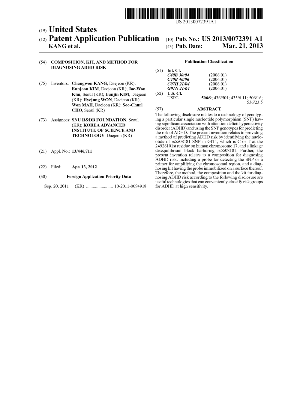 (12) Patent Application Publication (10) Pub. No.: US 2013/0072391 A1 KANG Et Al