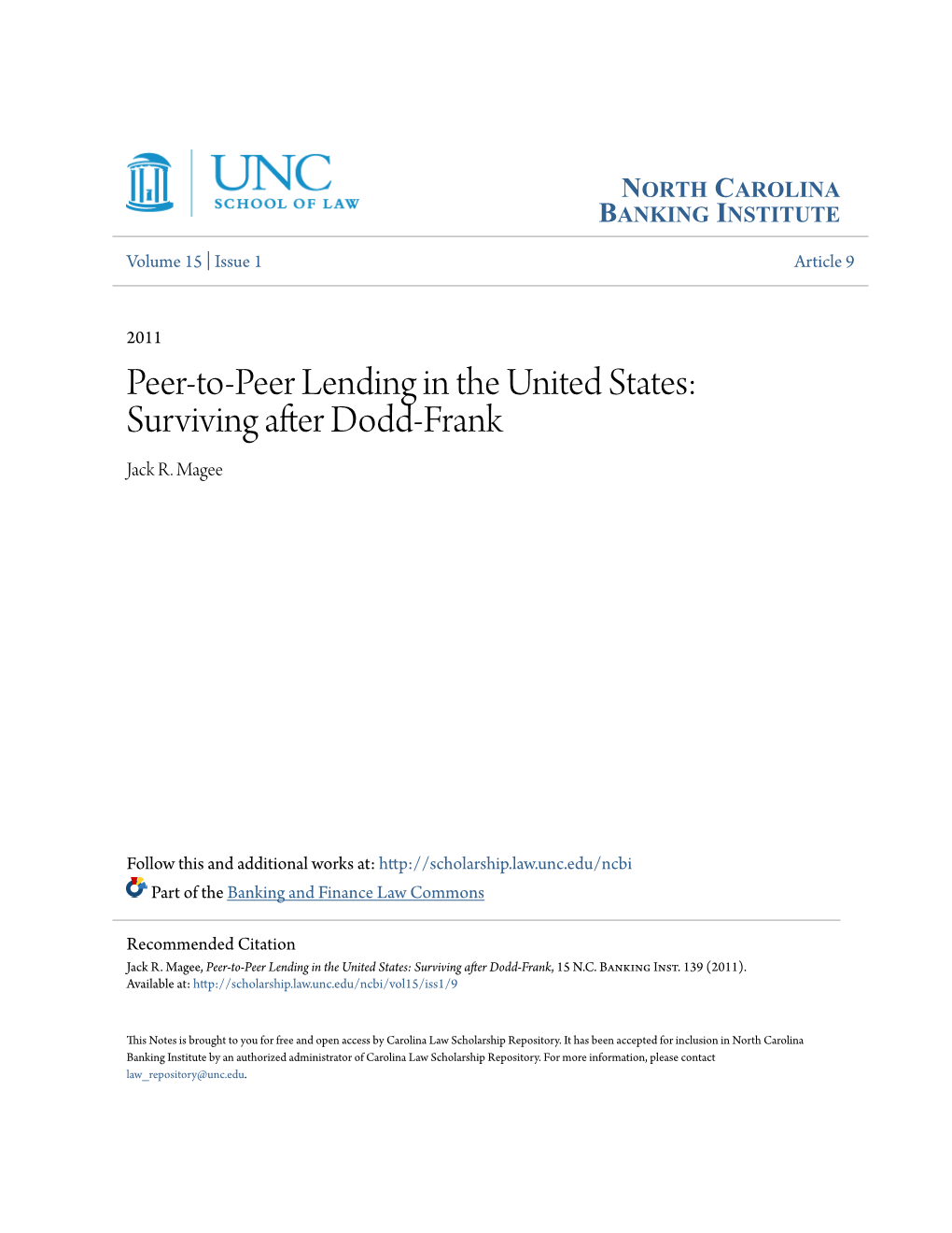 Peer-To-Peer Lending in the United States: Surviving After Dodd-Frank Jack R