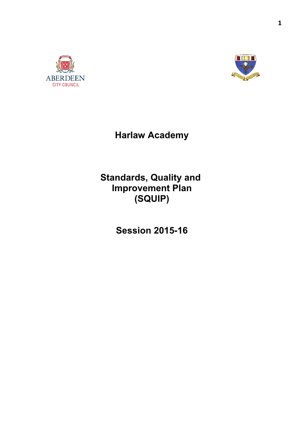 Harlaw Academy: SQIP Session 2015/16