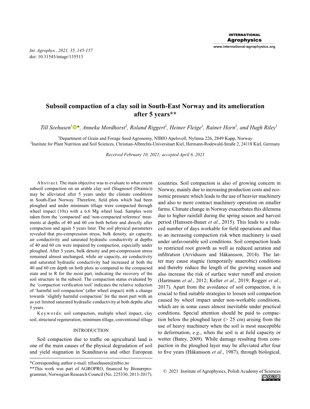 Subsoil Compaction of a Clay Soil in South-East Norway and Its Amelioration After 5 Years**