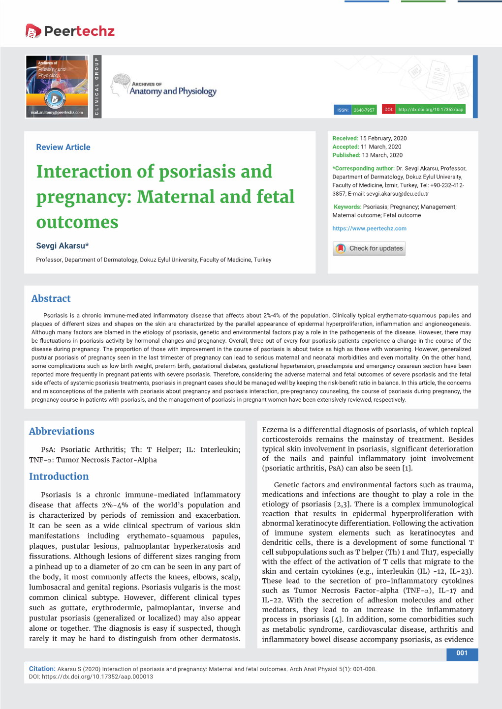 Interaction of Psoriasis and Pregnancy: Maternal and Fetal Outcomes