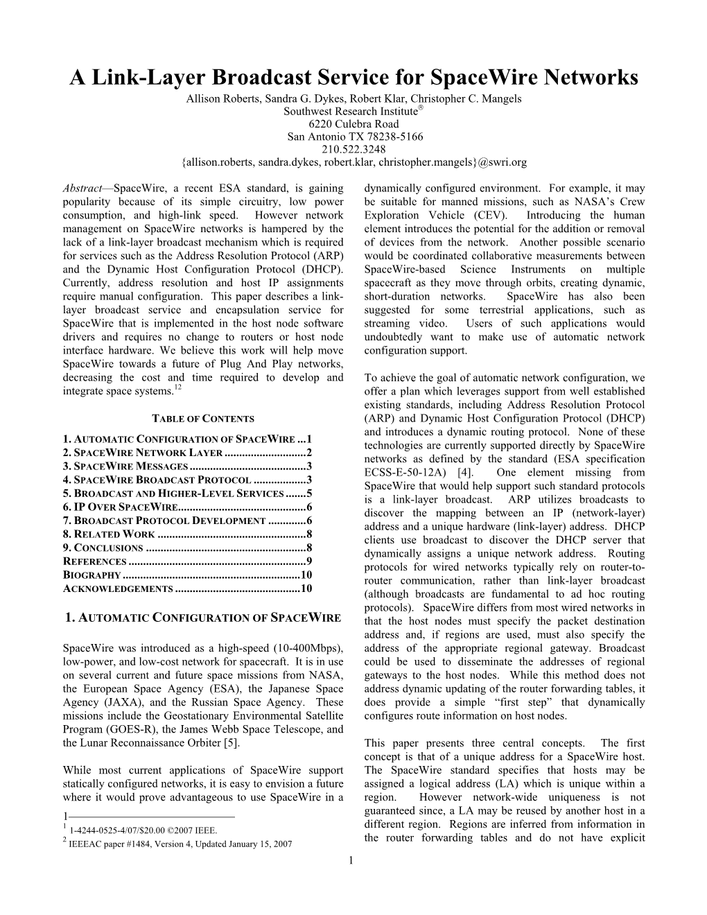 A Link-Layer Broadcast Service for Spacewire Networks Allison Roberts, Sandra G