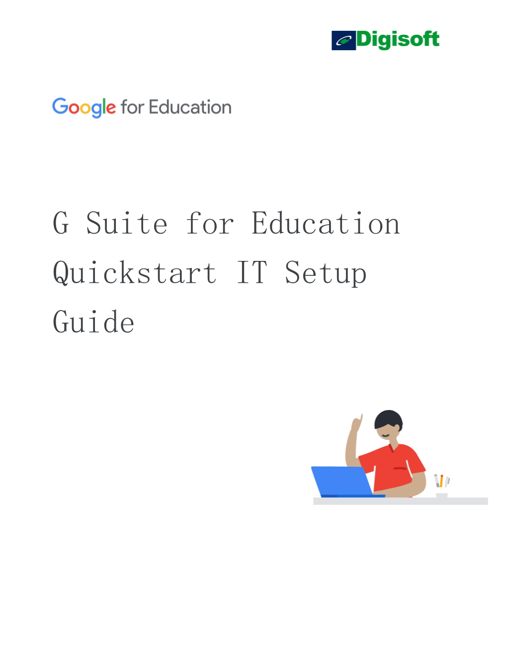 Google for Education Quickstart Setup Guide